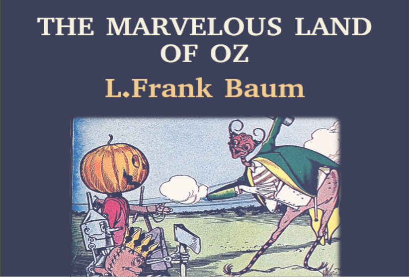The Marvelous Land of Oz